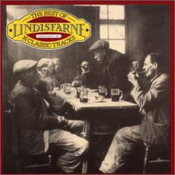 Lindisfarne : The Best of Lindisfarne: 16 Classic Tracks